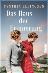 Das Haus der Erinnerung - Cynthia Ellingsen