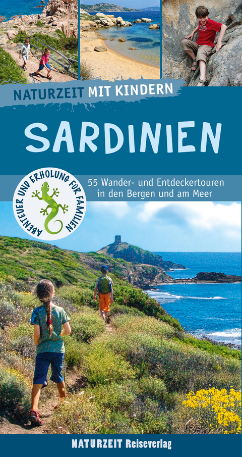 Naturzeit mit Kindern: Sardinien - Stefanie Holtkamp