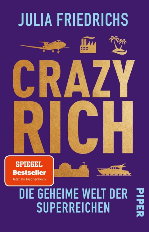 Crazy Rich - Julia Friedrichs