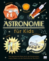Astronomie für Kids - Giles Sparrow