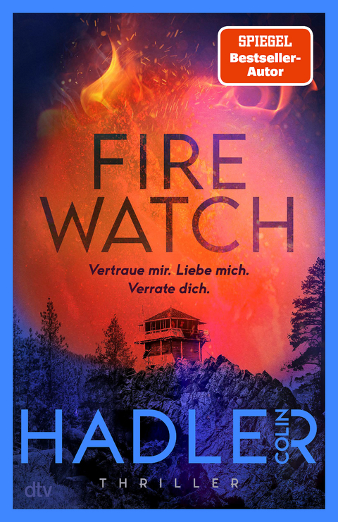 Firewatch - Colin Hadler