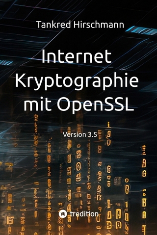Internet Kryptographie mit OpenSSL