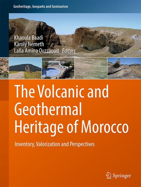 The Volcanic and Geothermal Heritage of Morocco - 