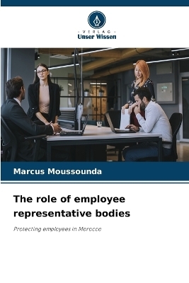 The role of employee representative bodies