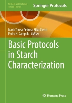 Basic Protocols in Starch Characterization - 