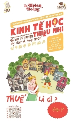 Kinh Tế Học Thiếu Nhi - Thuế - Helen Hoang