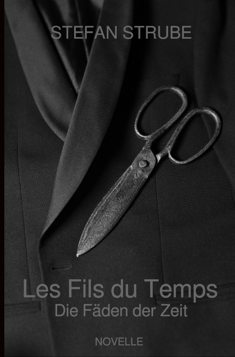Les Fils du Temps - Stefan Strube