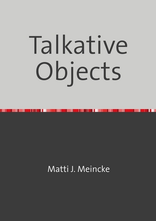 Talkative Objects