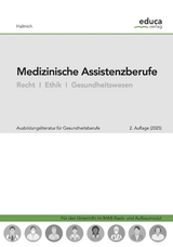 Medizinische Assistenzberufe - Halmich, Michael