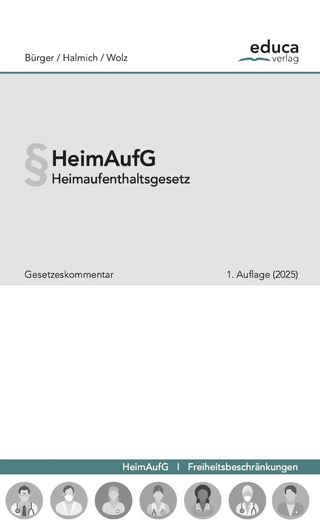 HeimAufG / Heimaufenthaltsgesetz