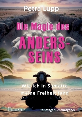 Die Magie des Andersseins - Petra Lupp