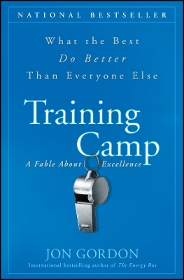Training Camp – What the Best Do Better than Everyone Else