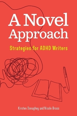 A Novel Approach - Nicole Bross, Kirsten Donaghey