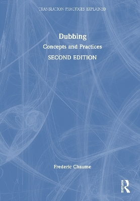 Dubbing - Frederic Chaume