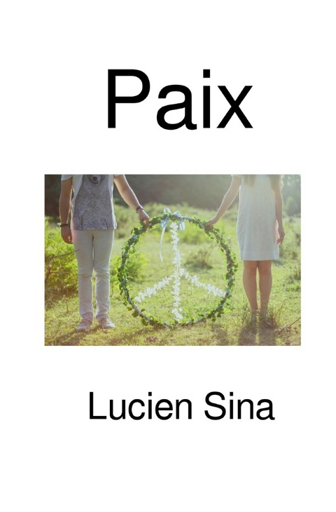 Paix - Lucien Sina