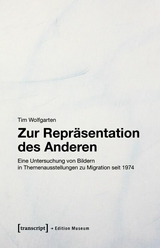 Zur Repr&auml;sentation des Anderen - Tim Wolfgarten