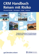 CRM Handbuch Reisen mit Risiko 2026 - Jelinek, Tomas