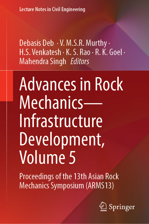 Advances in Rock Mechanics—Infrastructure Development, Volume 5 - 