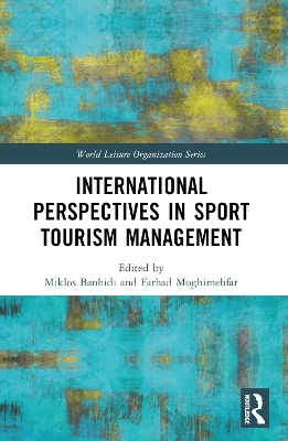 International Perspectives in Sport Tourism Management - 