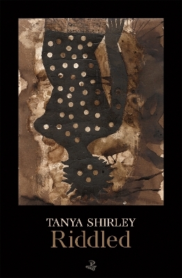 Riddled - Tanya Shirley