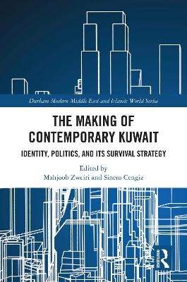 The Making of Contemporary Kuwait