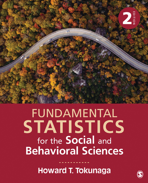 Fundamental Statistics for the Social and Behavioral Sciences - Howard T. Tokunaga