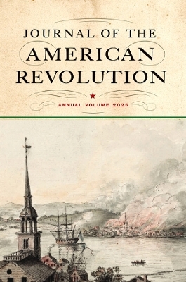 Journal of the American Revolution 2025 - 