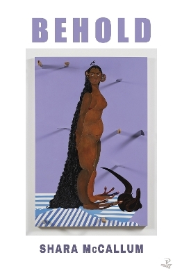 Behold - Shara McCallum