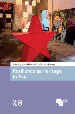 Resilience as Heritage in Asia