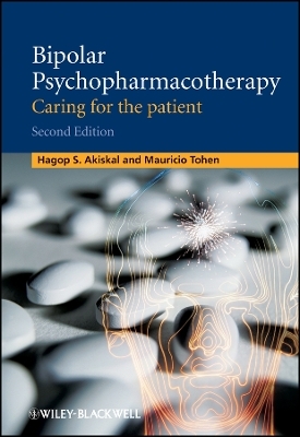 Bipolar Psychopharmacotherapy &ndash; Caring for the Patient 2e - 