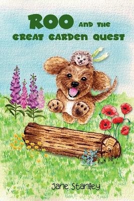 Roo and the Great Garden Quest - Jane Stanley