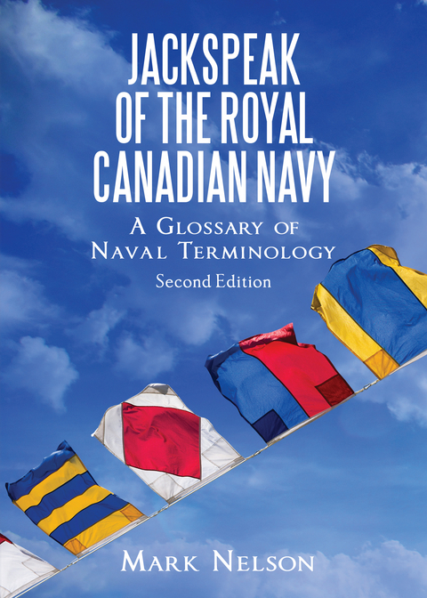 Jackspeak of the Royal Canadian Navy - Mark Nelson