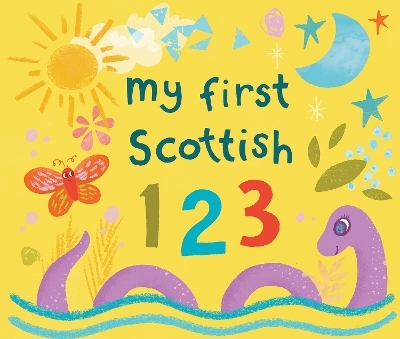 My First Scottish 1 2 3 - Eilidh Muldoon
