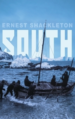 South - Ernest Shackleton