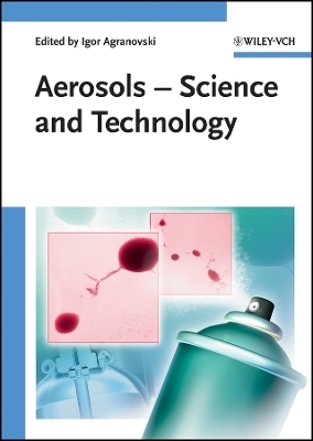Aerosols – Science and Technology