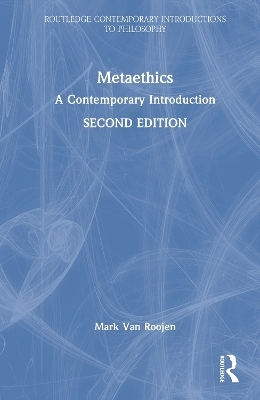 Metaethics - Mark Van Roojen
