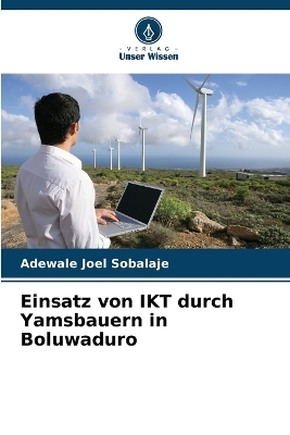 Einsatz von IKT durch Yamsbauern in Boluwaduro