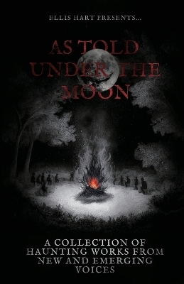 As Told Under the Moon