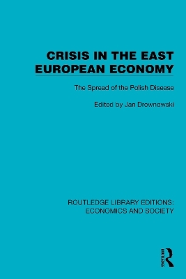 Crisis in the East European Economy - 