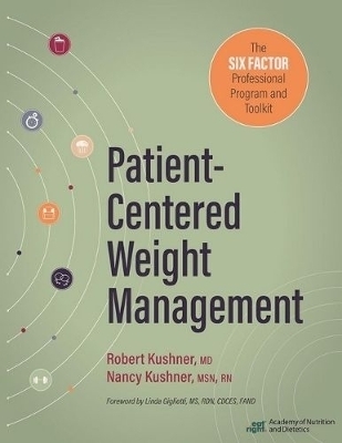 Patient-Centered Weight Management - Robert Kushner