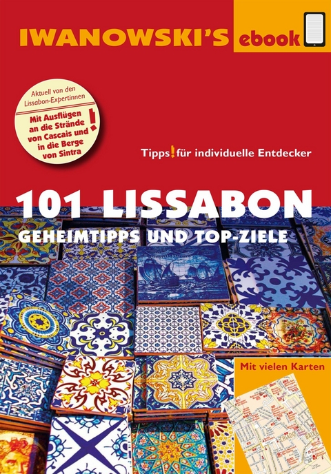101 Lissabon - Reisef&uuml;hrer von Iwanowski - Barbara Claesges, Claudia Rutschmann