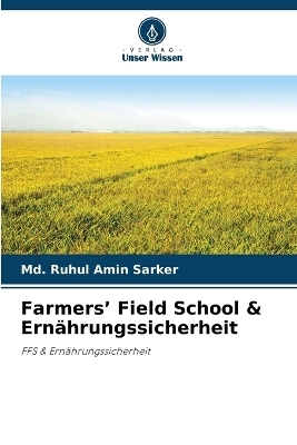 Farmers' Field School & Ernährungssicherheit