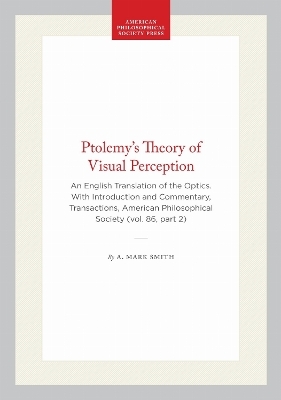 Ptolemy's Theory of Visual Perception - A. Mark Smith