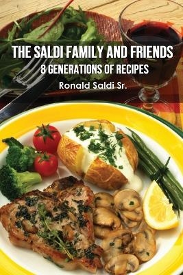 The Saldi Family and Friends