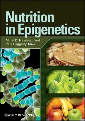 Nutrition in Epigenetics - M Niculescu
