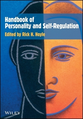 Handbook of Personality and Self&ndash;Regulation - 