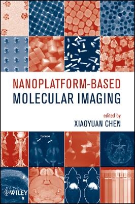 Nanoplatform–Based Molecular Imaging