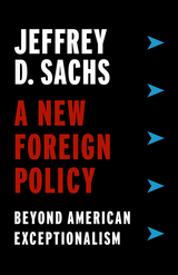 A New Foreign Policy - Jeffrey D. Sachs