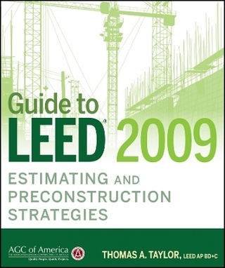 Guide to LEED 2009 Estimating and Preconstruction Strategies