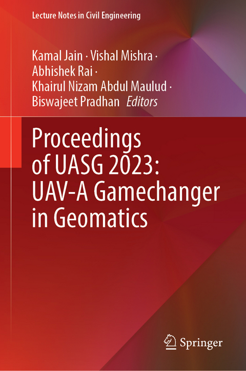 Proceedings of UASG 2023: UAV-A Gamechanger in Geomatics - 
